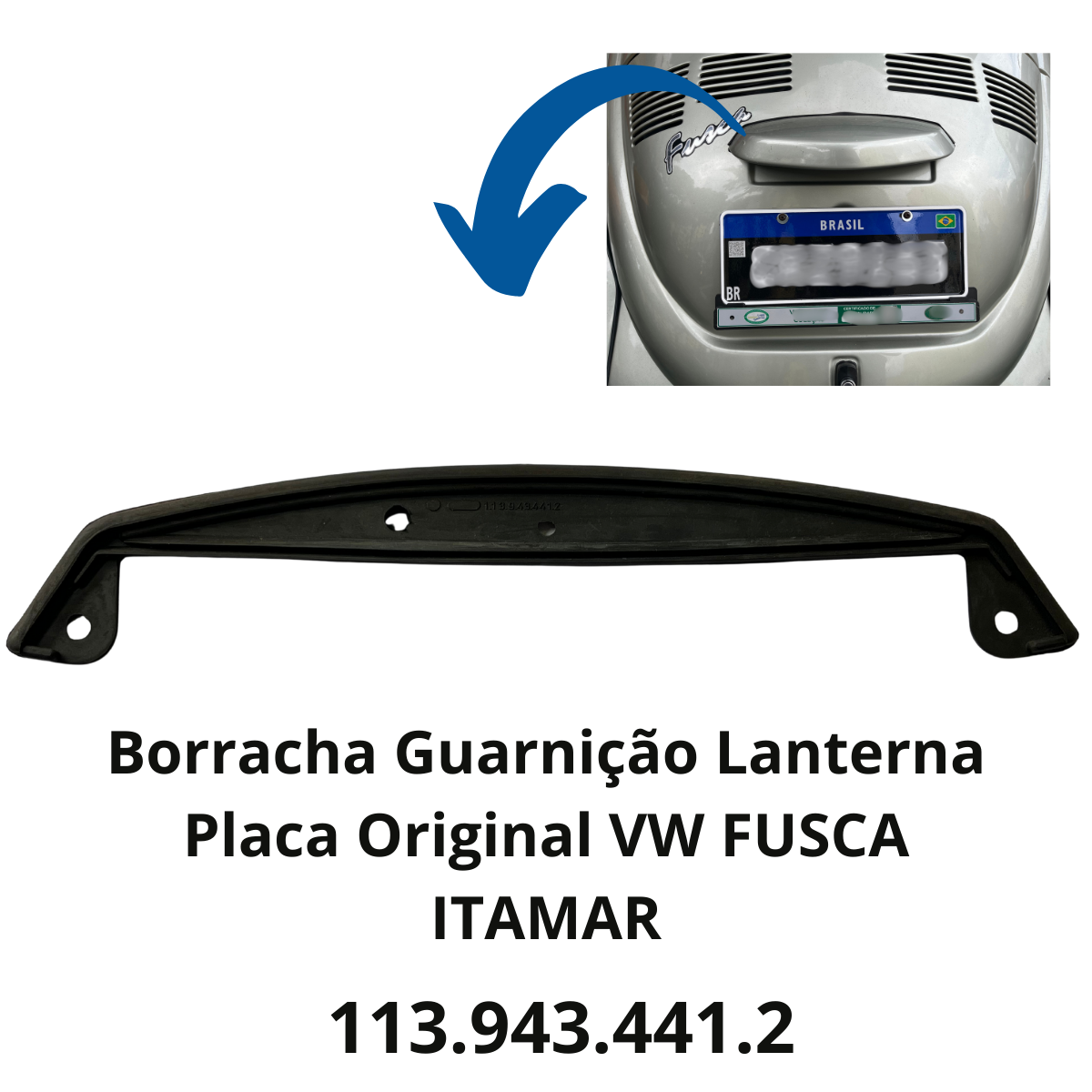 BORRACHA LANTERNA PLACA FUSCA ITAMAR ORIGINAL (7)