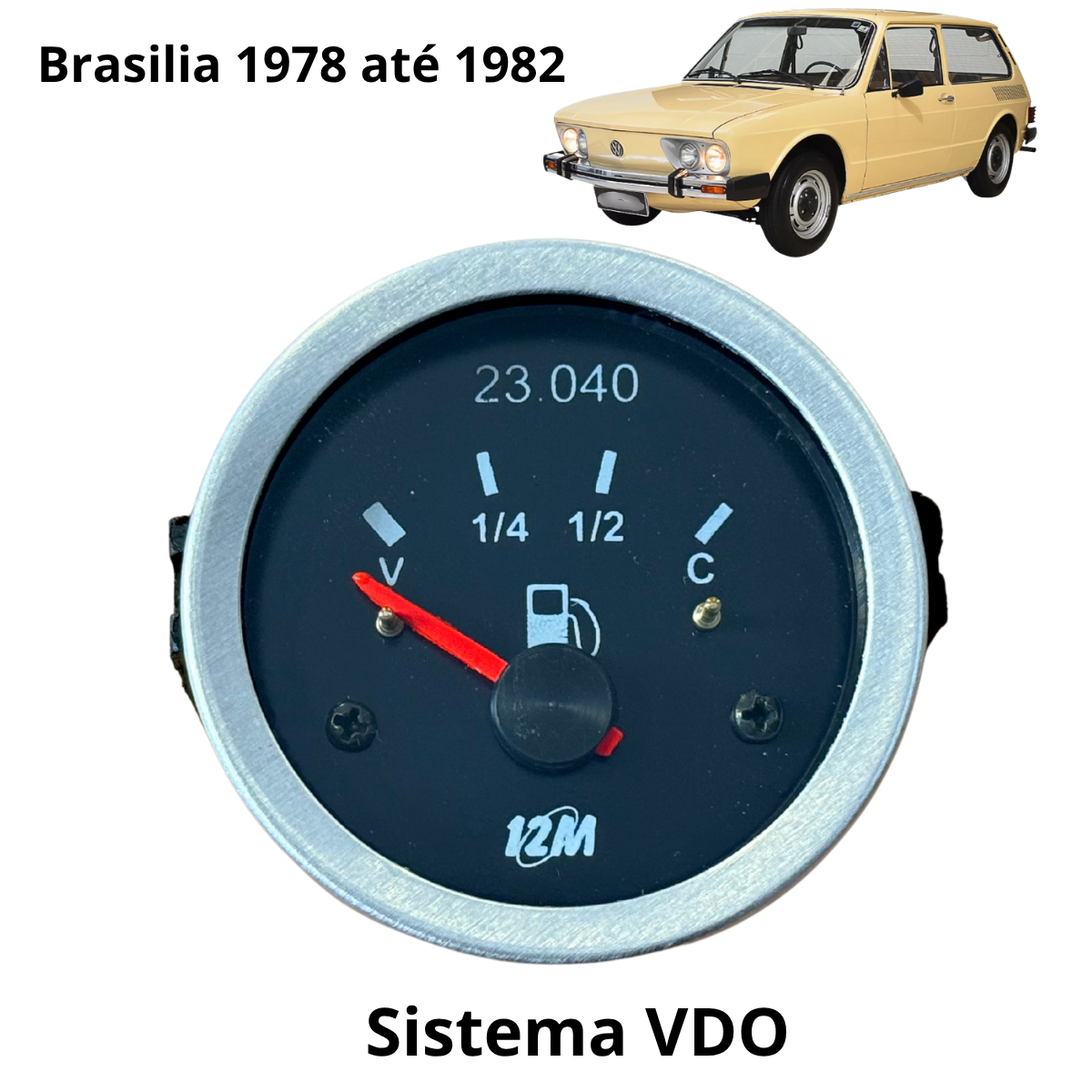 Marcador Indicador de Combustível Brasilia Para Bóia VDO